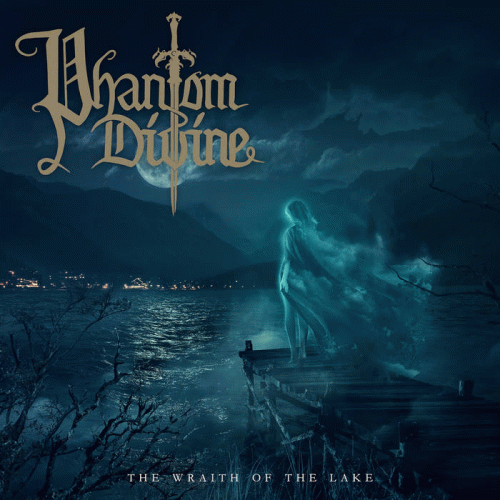 Phantom Divine : The Wraith of the Lake